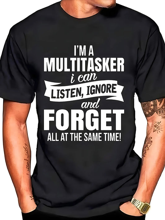 I Am a Versatile Graphic T-Shirt Featuring a Humorous Man T-Shirt S-3XL Birthday T-Shirt Funny Gifts for Men lwf 180g